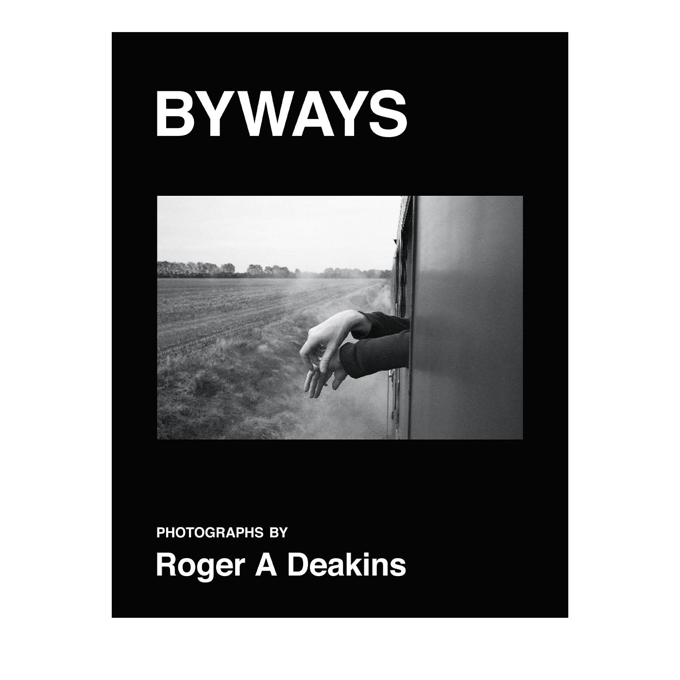 Byways Edición Coleccionista Por Roger A Deakin - Vista principal